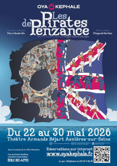 Les pirates de Penzance - spectacle de la troupe 'Oya Kephale', du 22 au 30 mai 2026